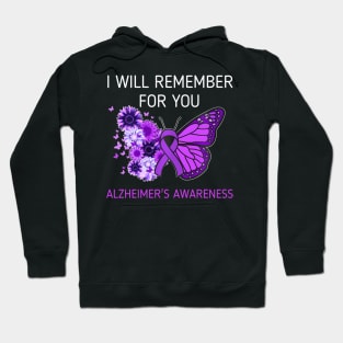 Alzheimer's Awareness I Will you Butterfly Women Hoodie